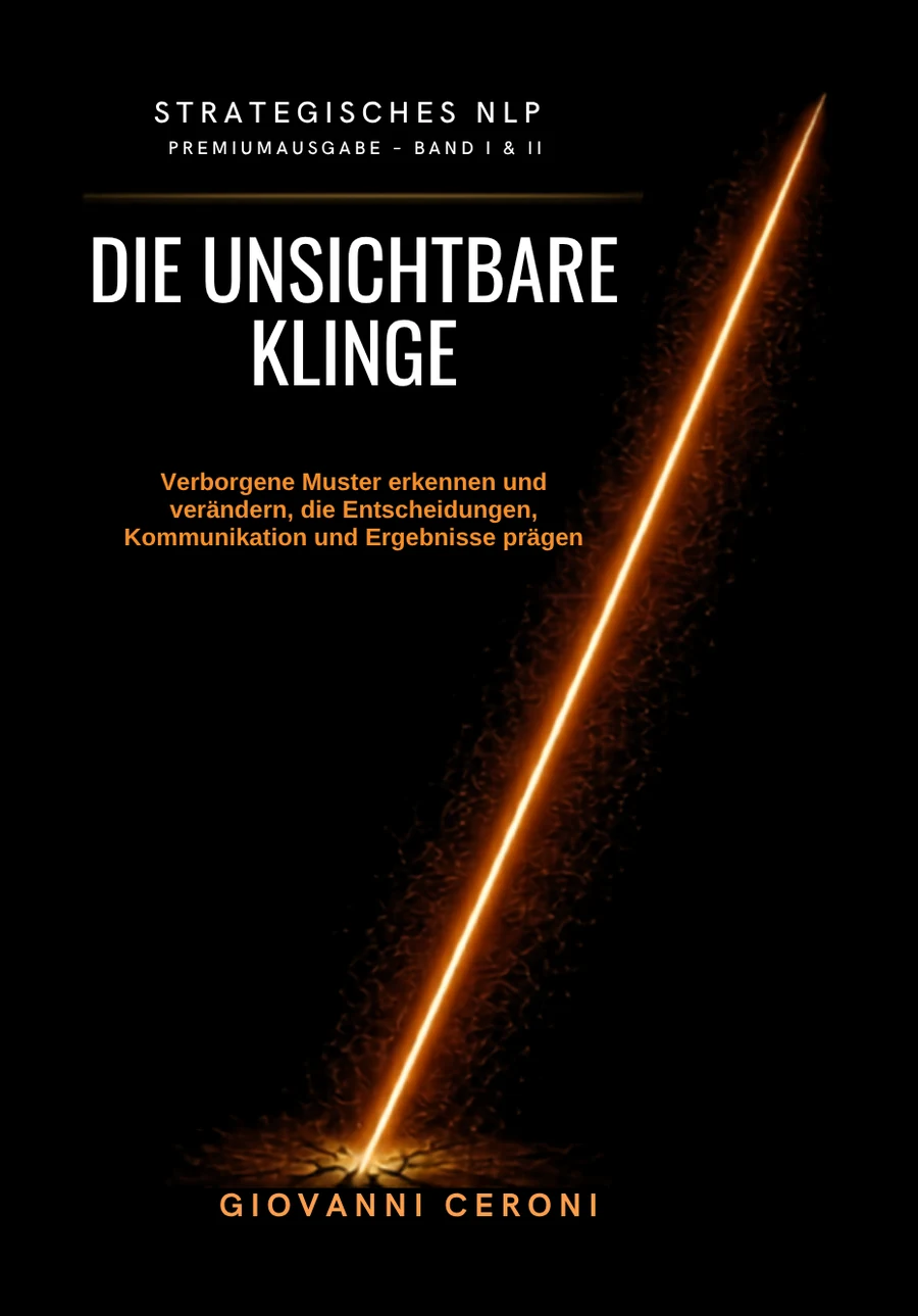 Cover Die unsichtbare Klinge – Strategisches NLP – Premiumausgabe